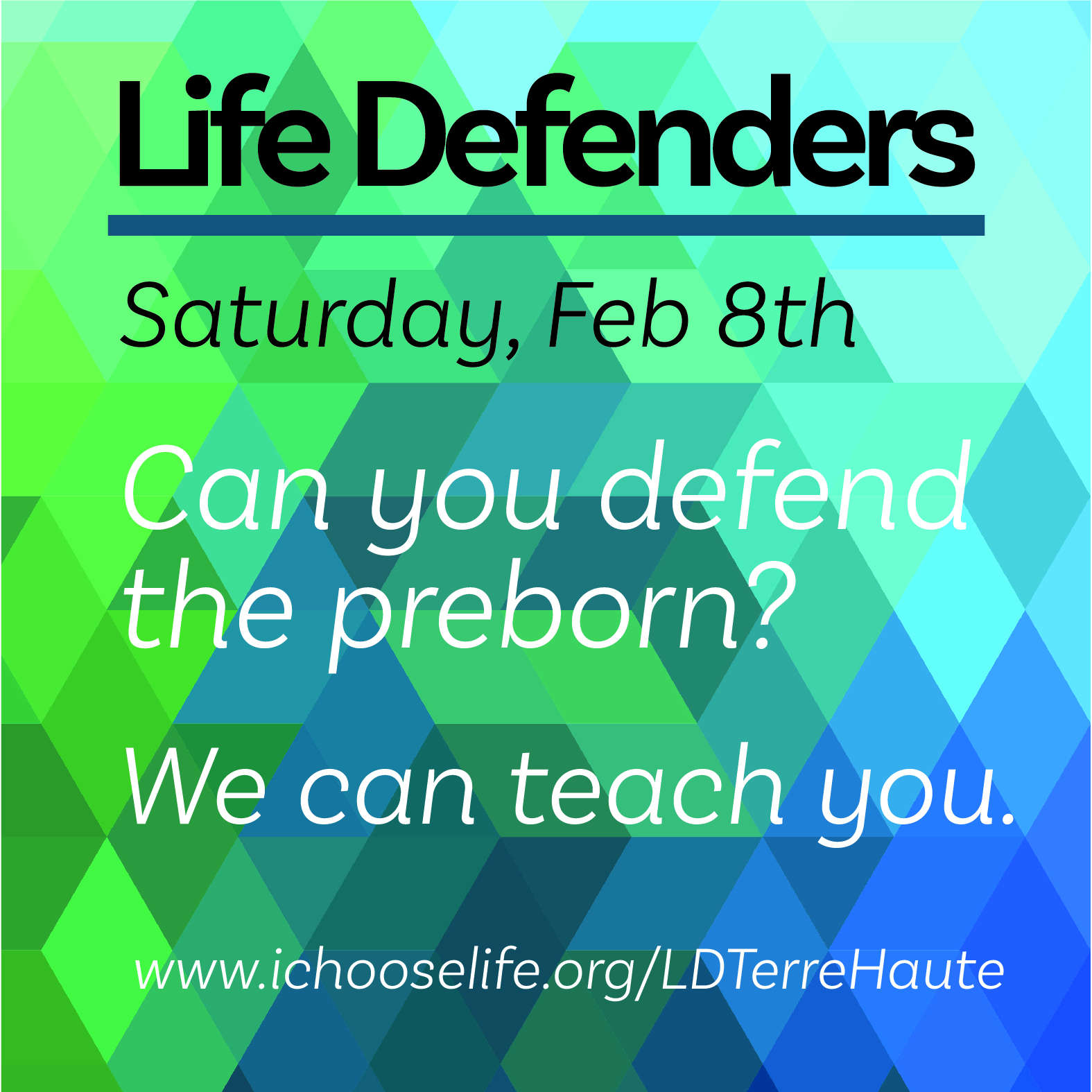 Life Defenders Terre Haute