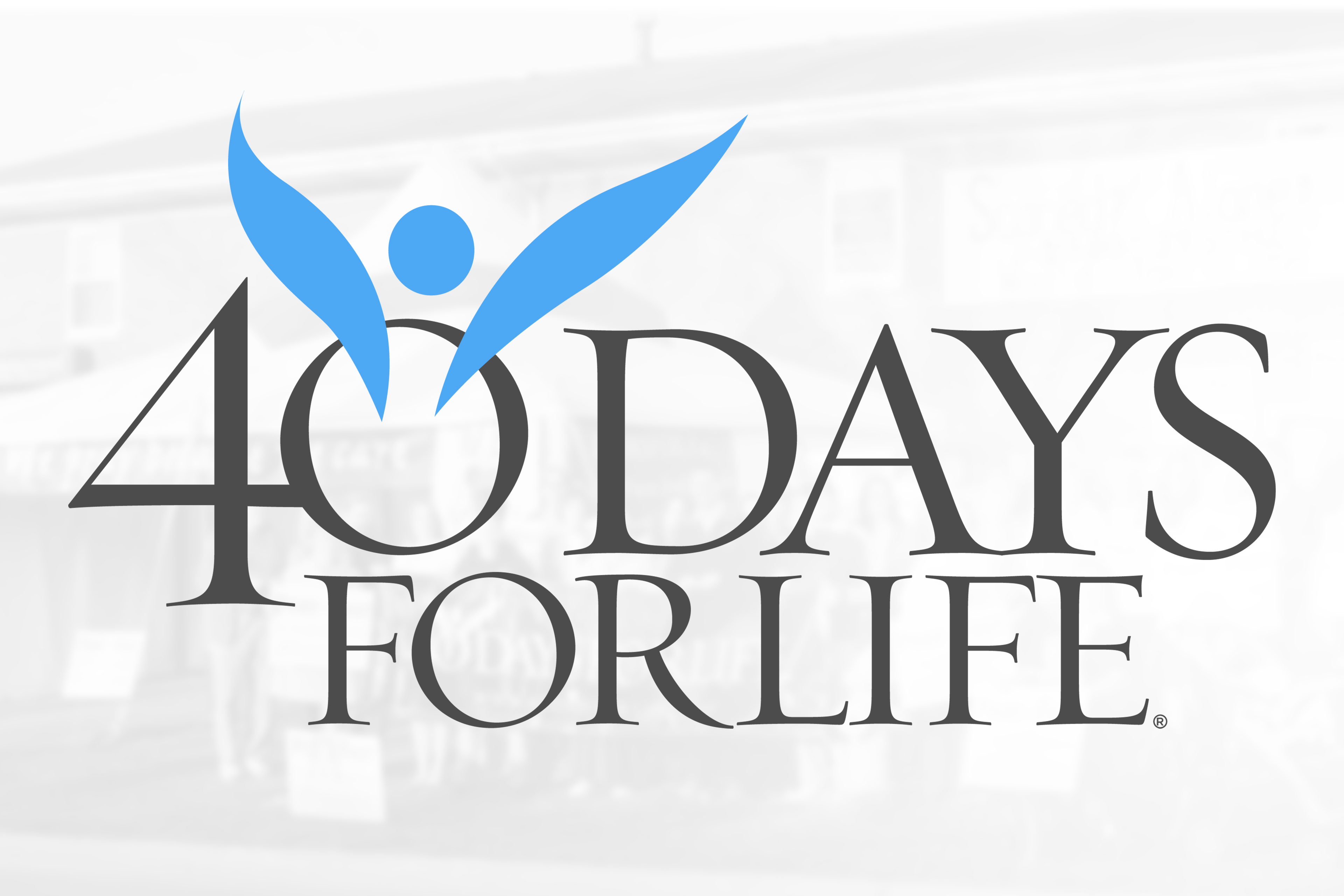 40 Days for Life Fall Campaign