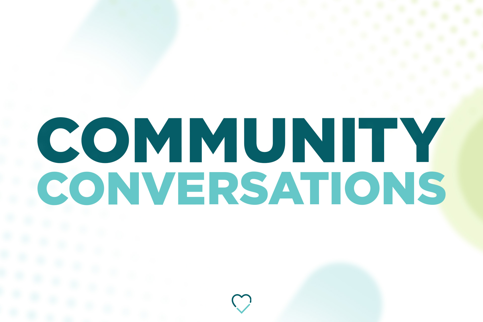 Community Conversations