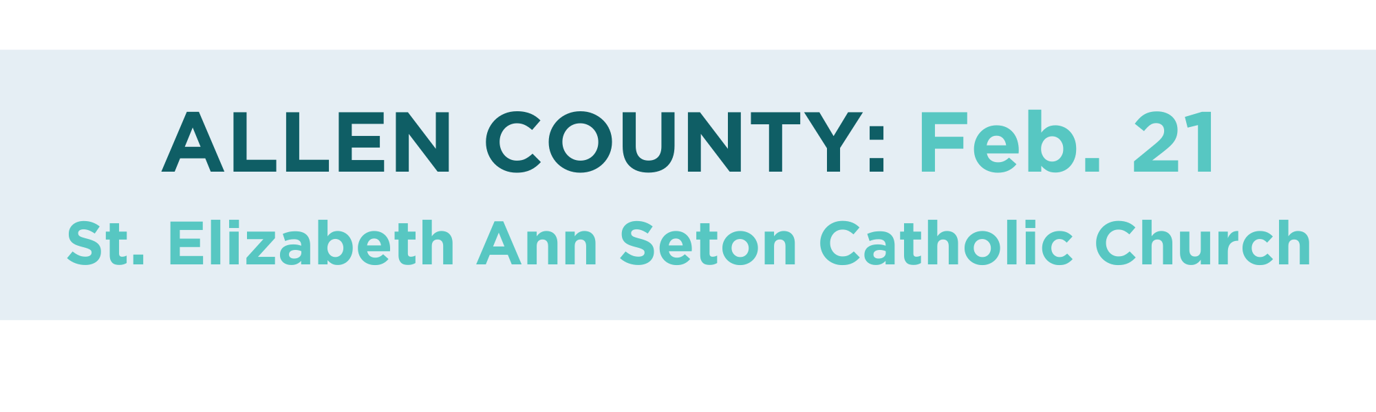 Graphic for the Allen County workshop at St. Elizabeth Ann Seton Catholic Church