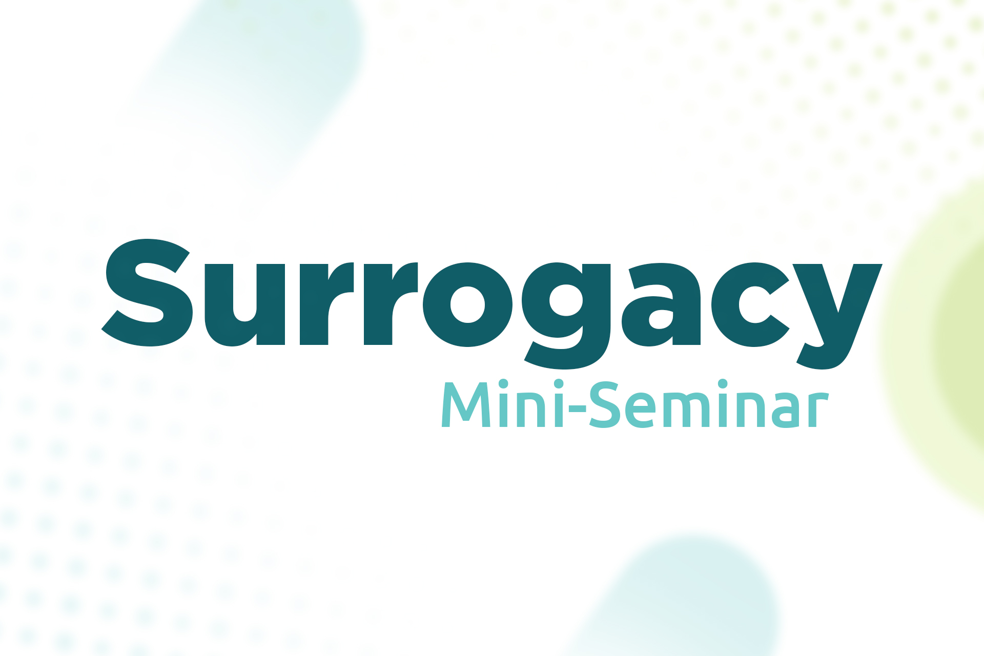 Mini-Seminar - Surrogacy